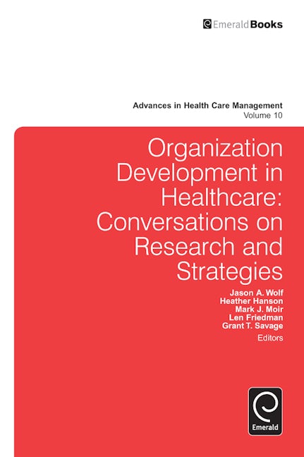 Book cover image for Organization Development in Healthcare ISBN: 9780857247094